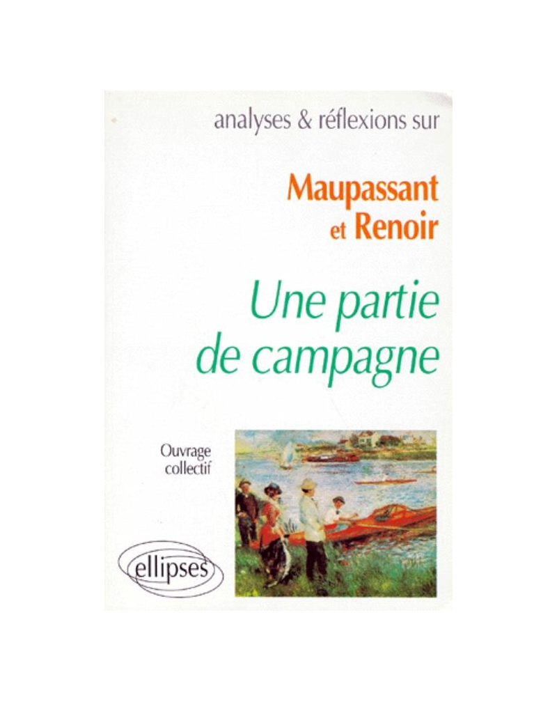 Maupassant / Renoir, Une partie de campagne