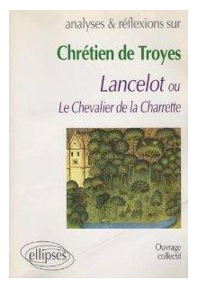 A.R.CHRETIEN TROYES LANCELOT