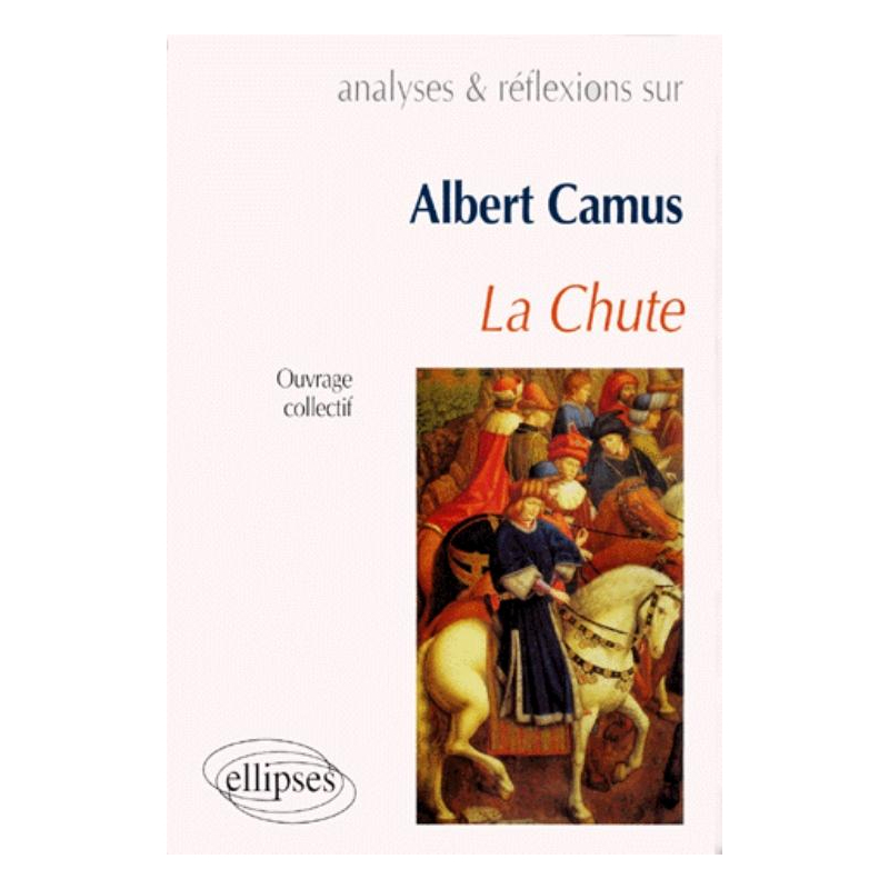 Camus, La Chute