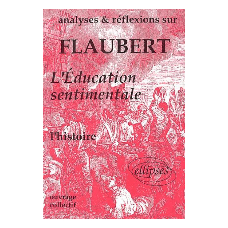 Flaubert, L'Education sentimentale