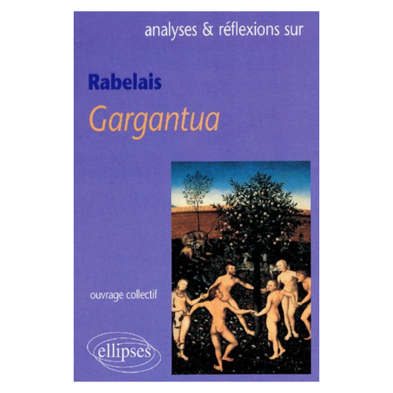 Rabelais, Gargantua