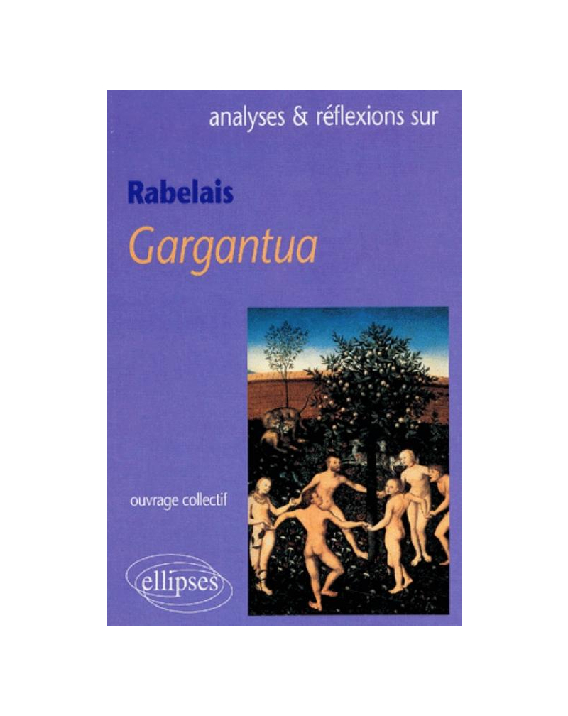 Rabelais, Gargantua