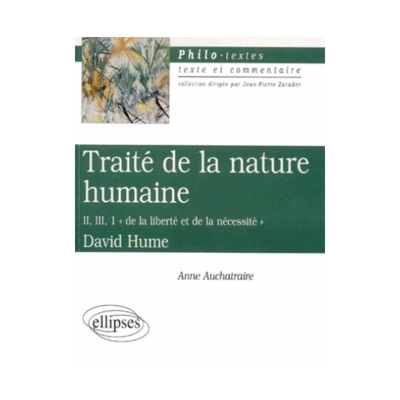 Hume, Traité de la nature humaine, II, III, 1 'De la liberté et de la nécessité'