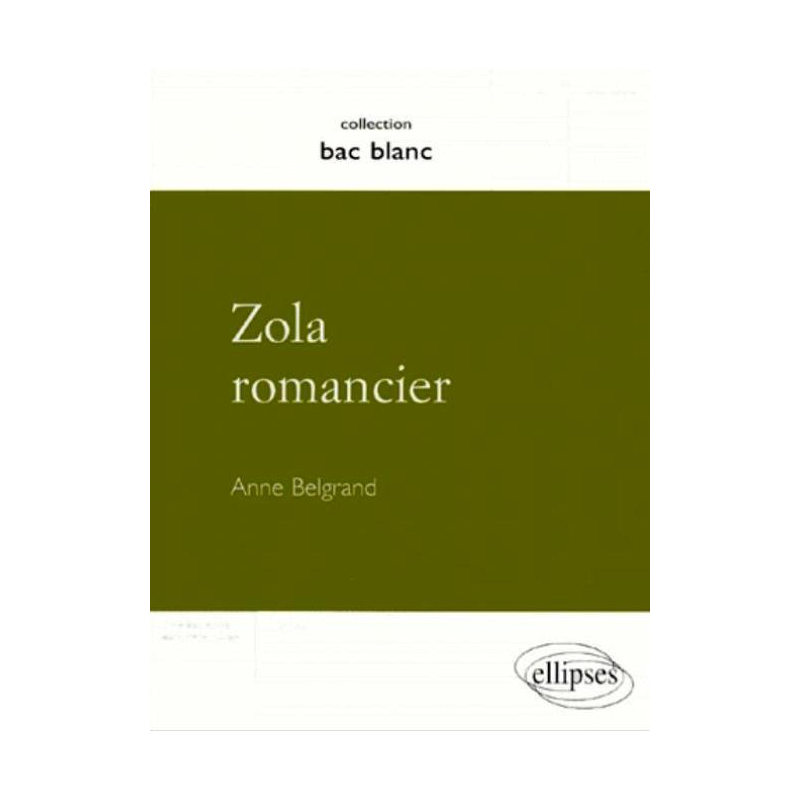 Zola romancier