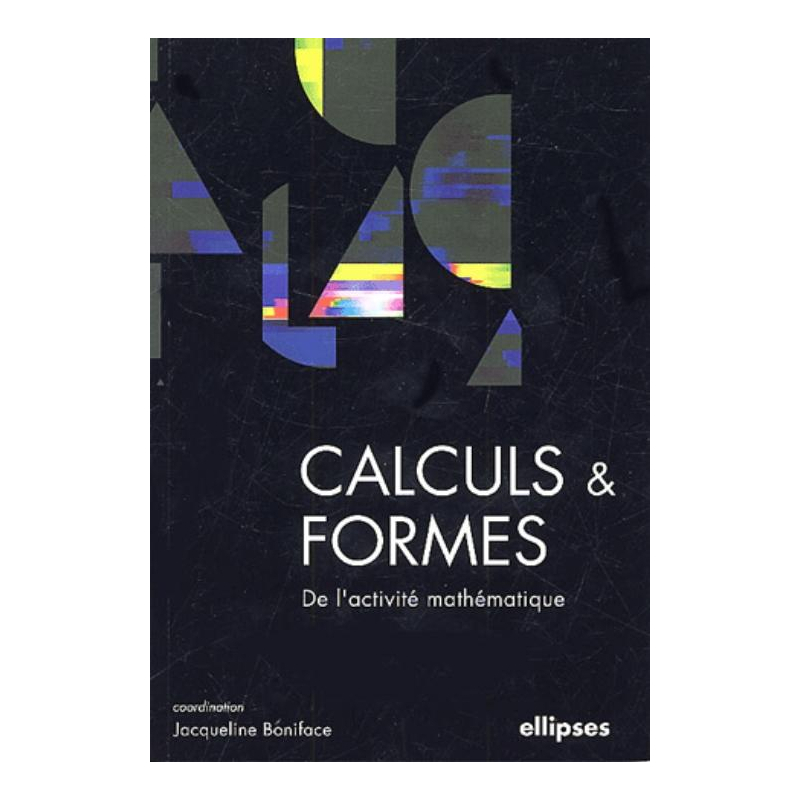Calculs et formes - De l'activité mathématique