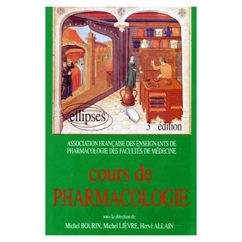 Cours de pharmacologie - 3e édition