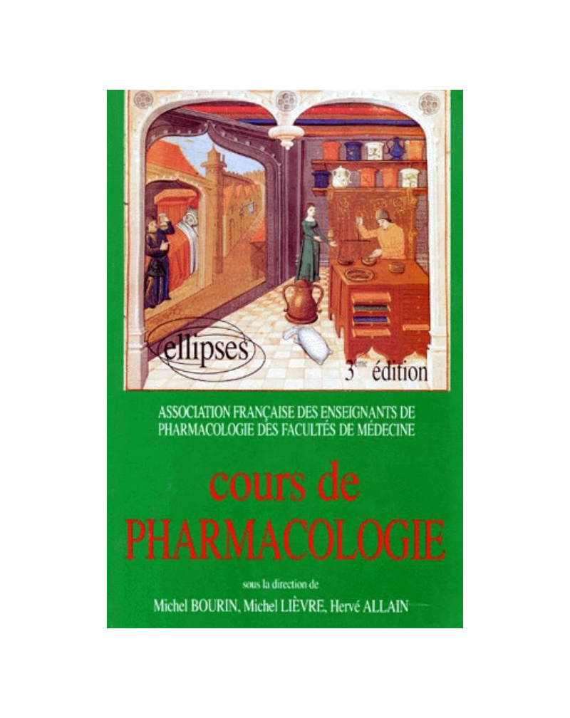 Cours de pharmacologie - 3e édition