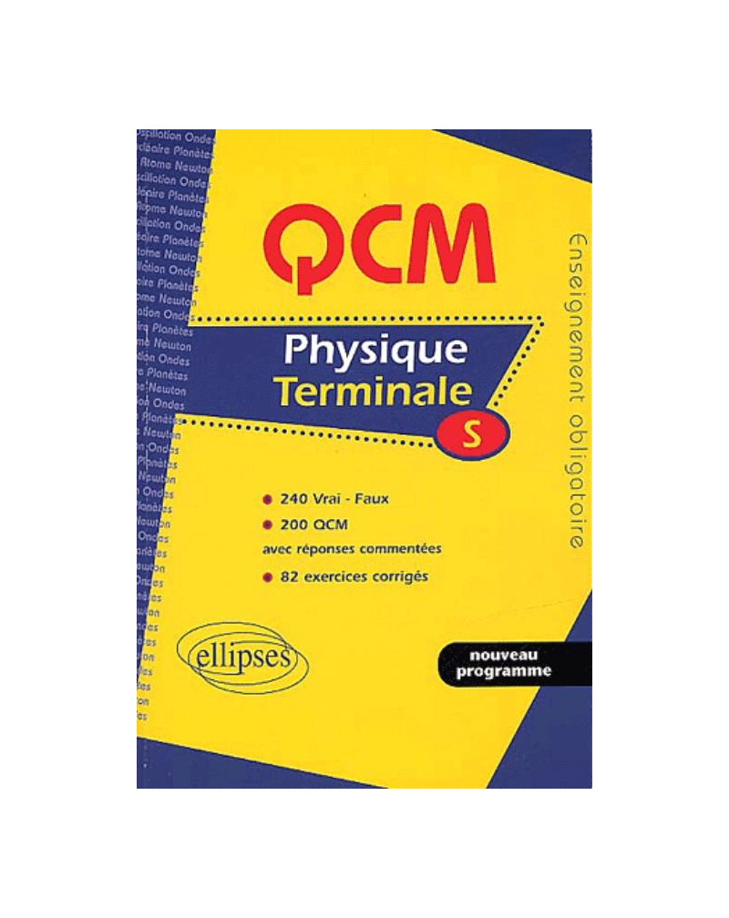 Physique Terminale S - Enseignement obligatoire