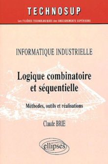 Logique combinatoire et séquentielle, Informatique industrielle - Niveau C