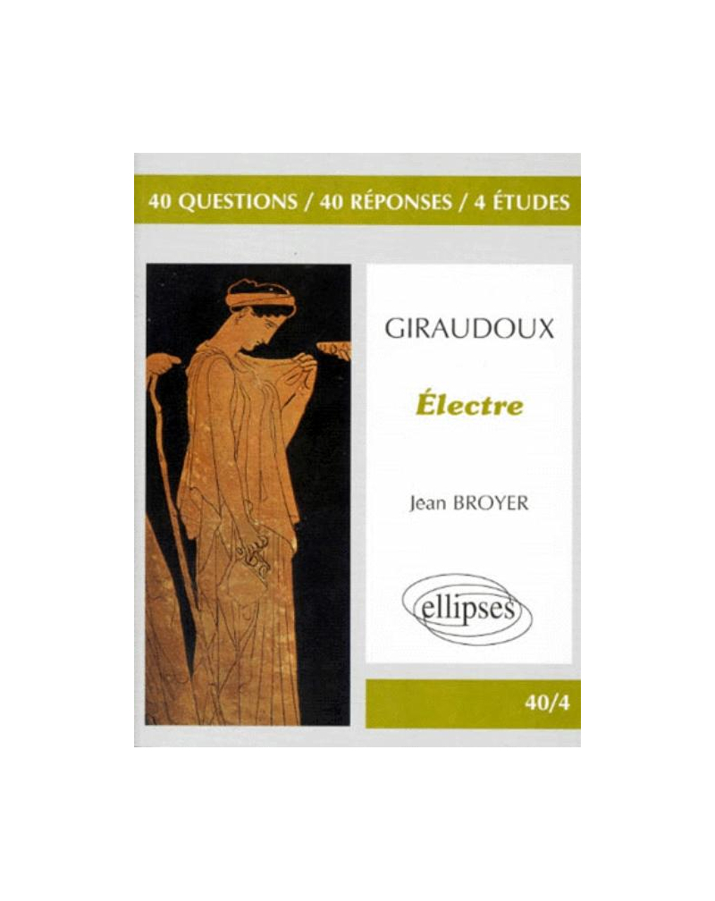 Giraudoux, Electre