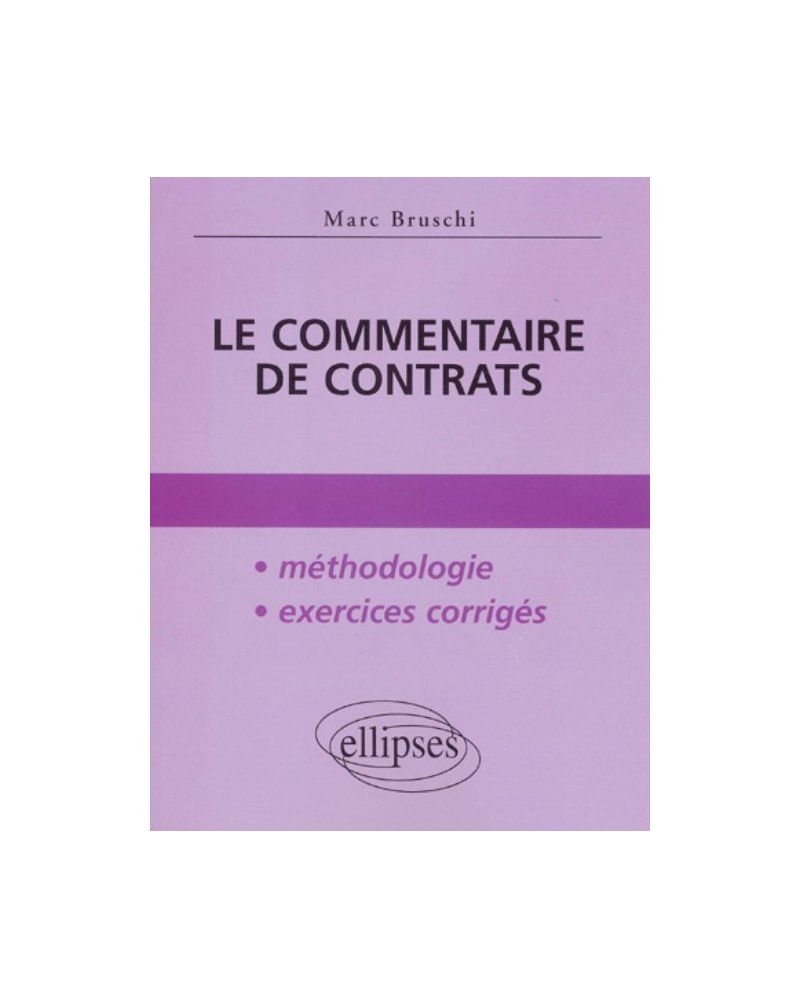 Le commentaire de contrats
