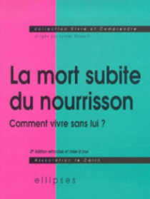 mort subite du nourrisson (La) - 2e édition