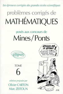 Mathématiques Mines/Ponts 1992-1997 - Tome 6