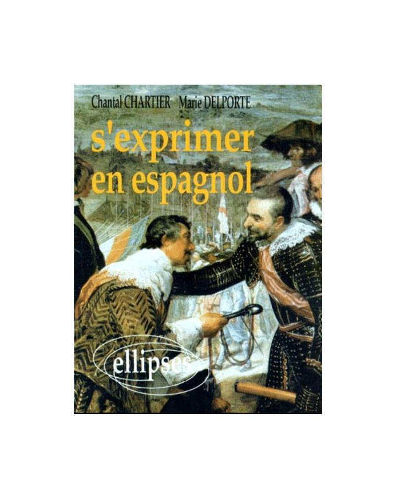 S'exprimer en espagnol