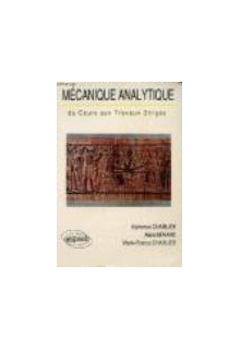 Mécanique analytique - Du cours aux travaux dirigés