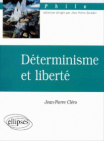 Déterminisme et liberté