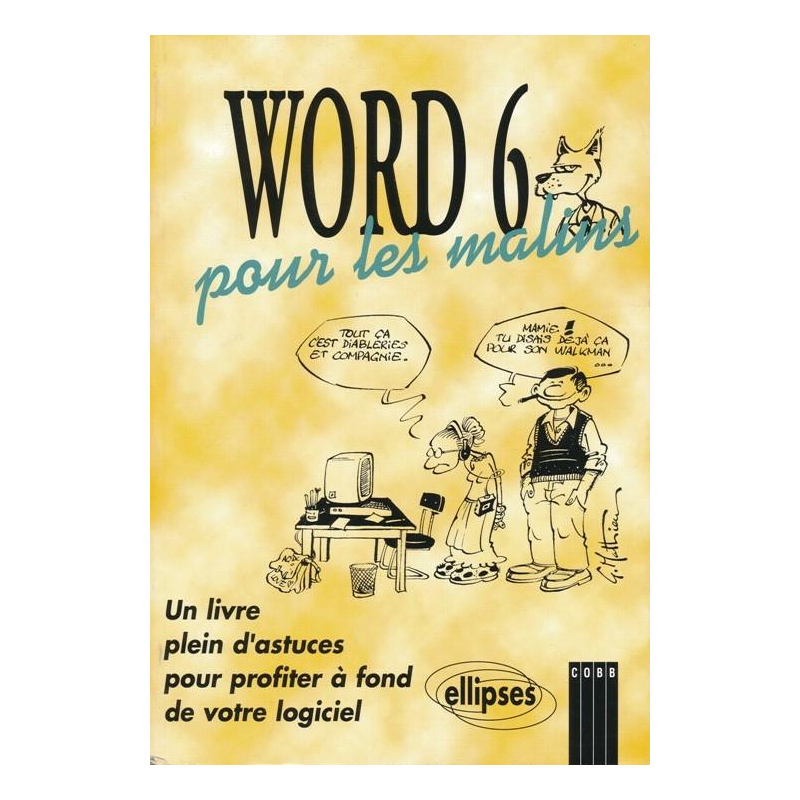 WORD 6 …pour les malins