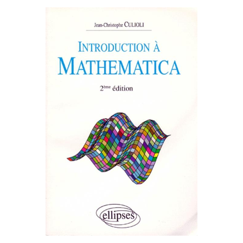 Introduction à MATHEMATICA