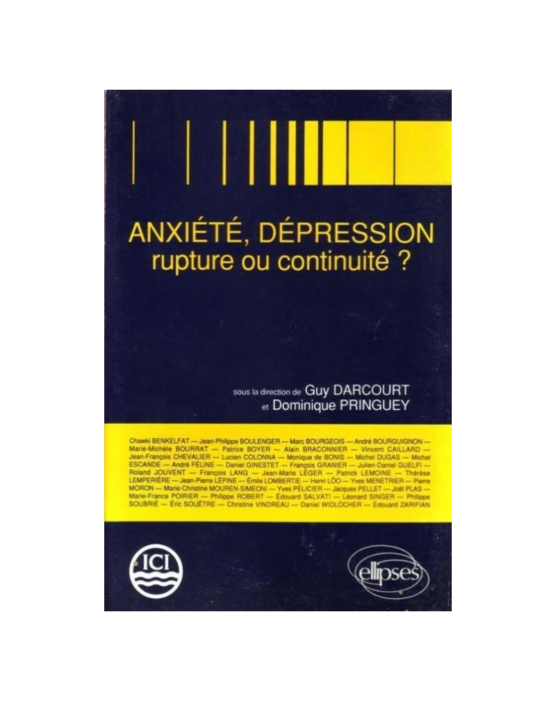 Anxiété et dépression - Rupture ou continuité ?
