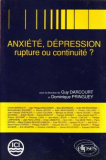 Anxiété et dépression - Rupture ou continuité ?