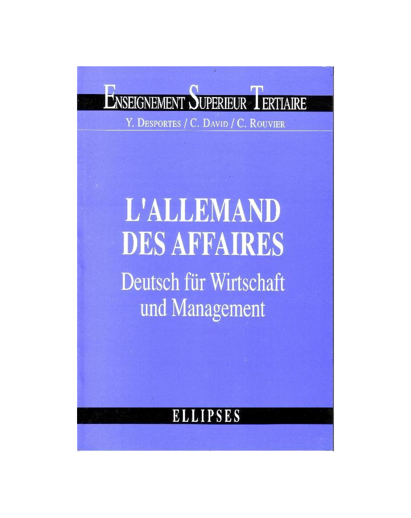 Allemand des affaires - Deutsch für Wirtschaft und Management