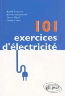 101 exercices d'électricité
