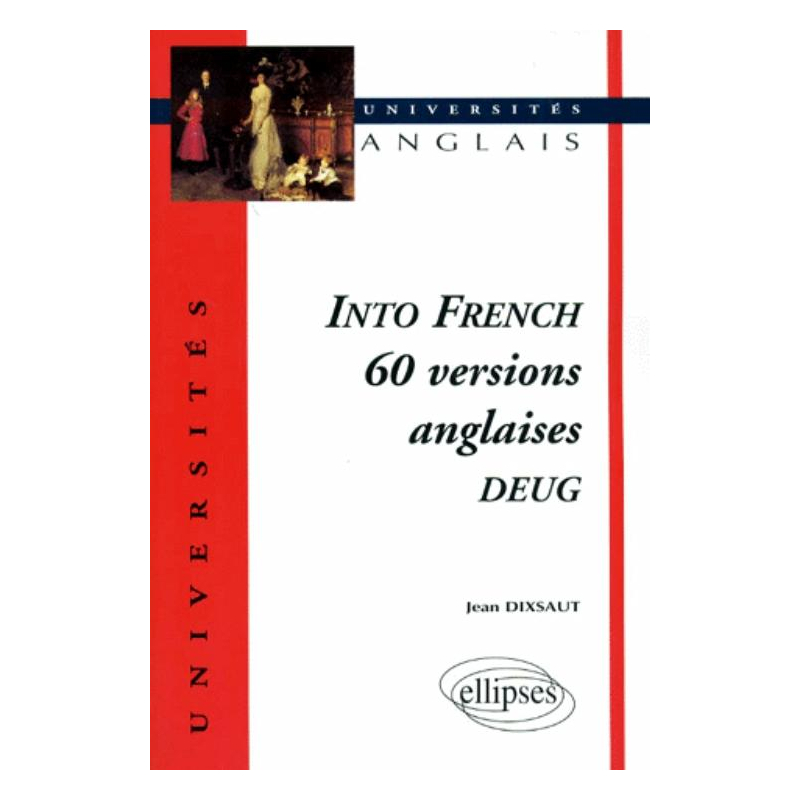 Into French - 60 versions anglaises – DEUG
