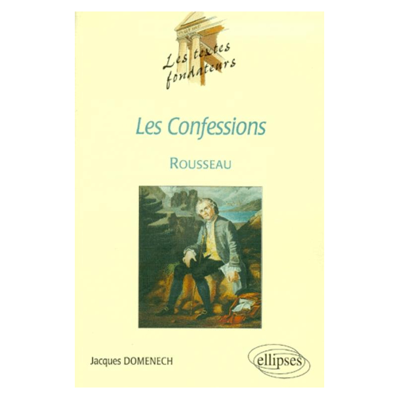 Rousseau, Les Confessions