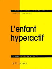 L'enfant hyperactif