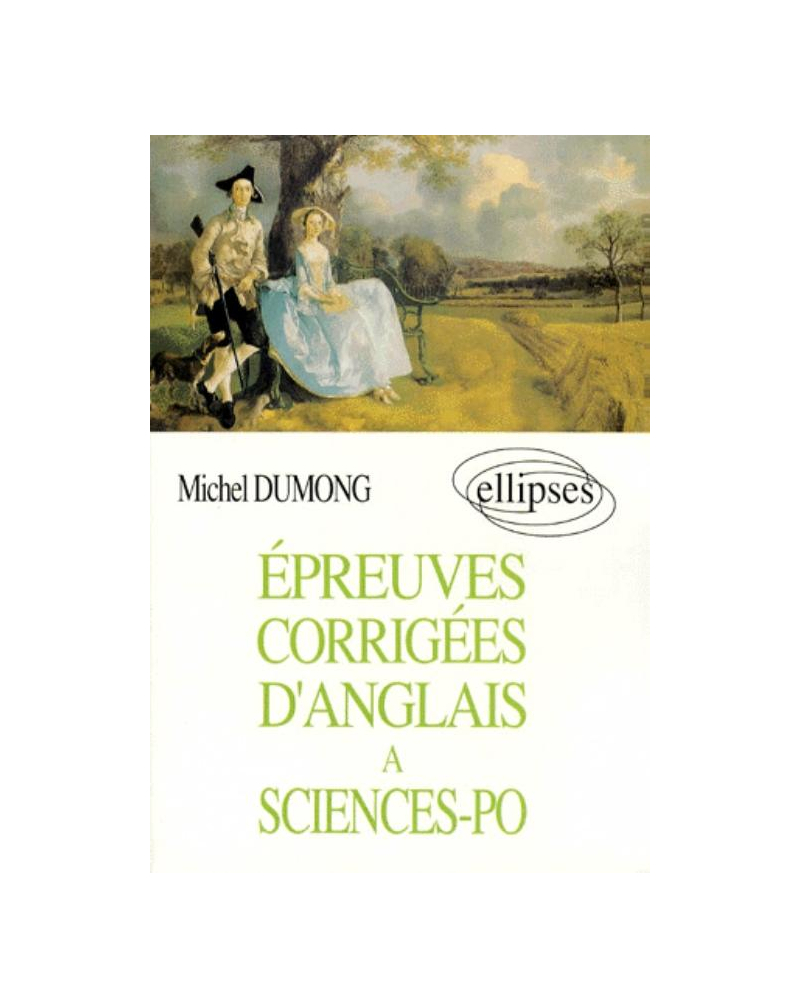 Épreuves corrigées d'Anglais à Sciences Po.