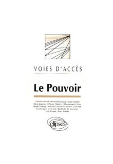 VOIE D'ACCES LE POUVOIR