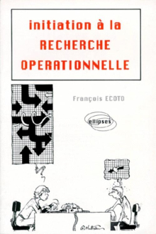 Initiation à la recherche opérationnelle - Cours