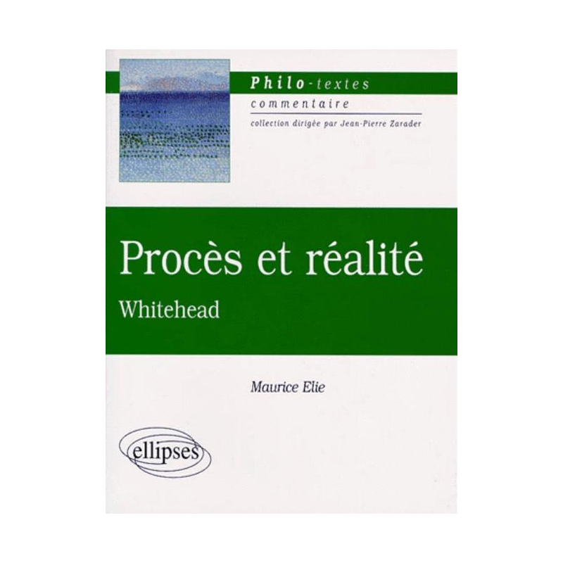 Whitehead, Procès et réalité
