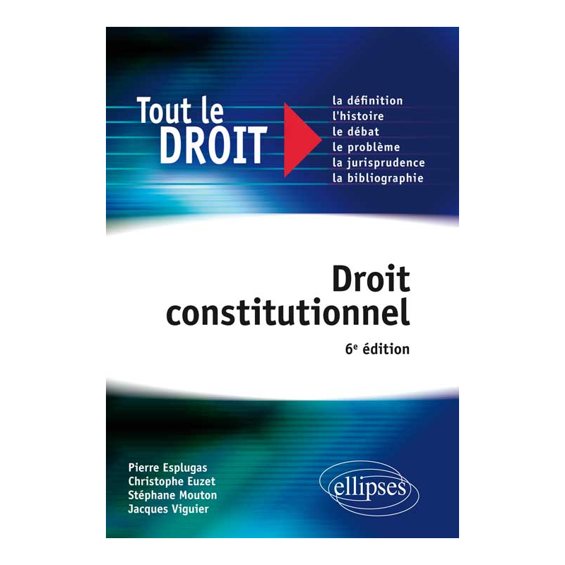 Droit constitutionnel. 6e édition