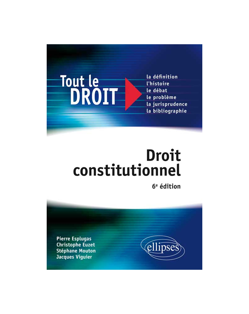 Droit constitutionnel. 6e édition