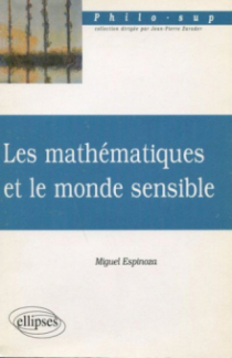 mathématiques et le monde sensible (Les)
