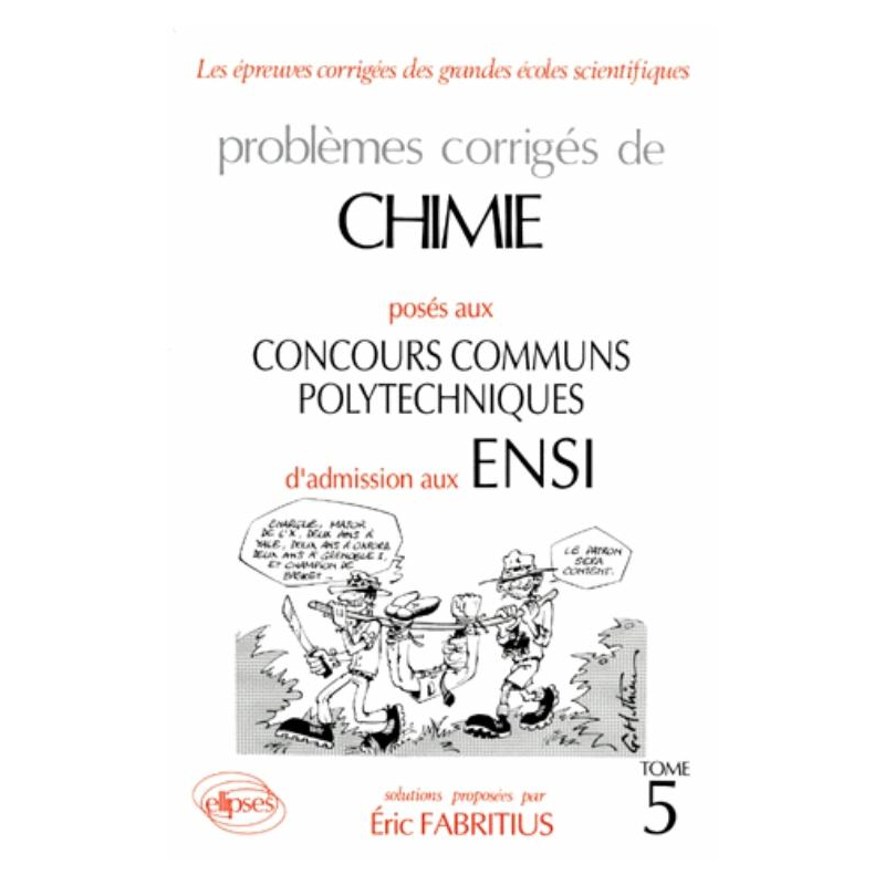 Chimie Concours communs polytechniques 1991-1993 - Tome 5