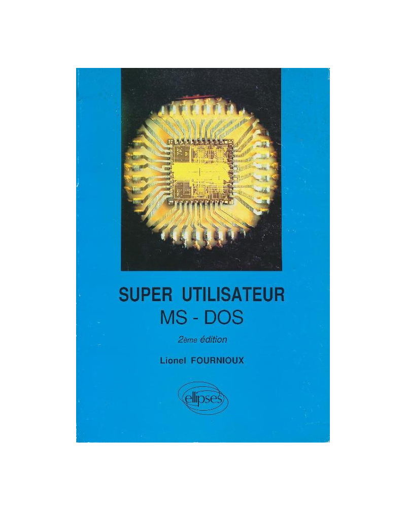 Super utilisateur MS-DOS - Nouvelle édition