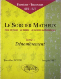 sorcier matheux (Le) - Pièce en 7 actes - 1 - Dénombrement