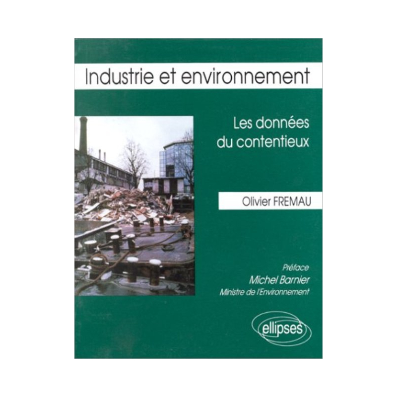 Industrie et environnement - Les données du contentieux