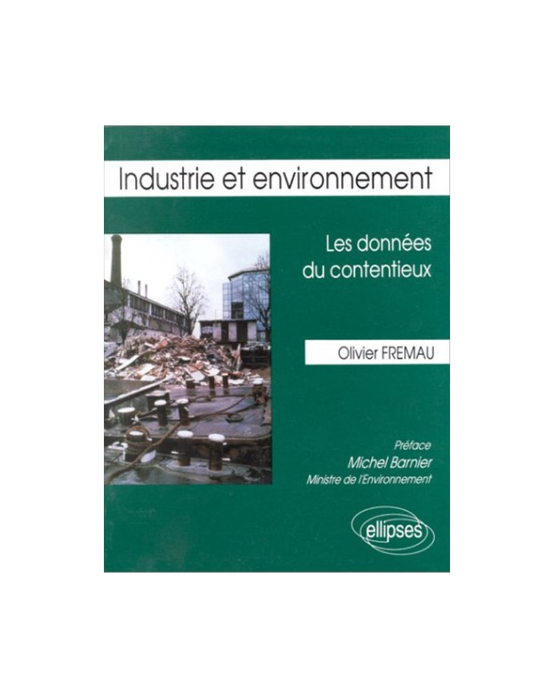 Industrie et environnement - Les données du contentieux
