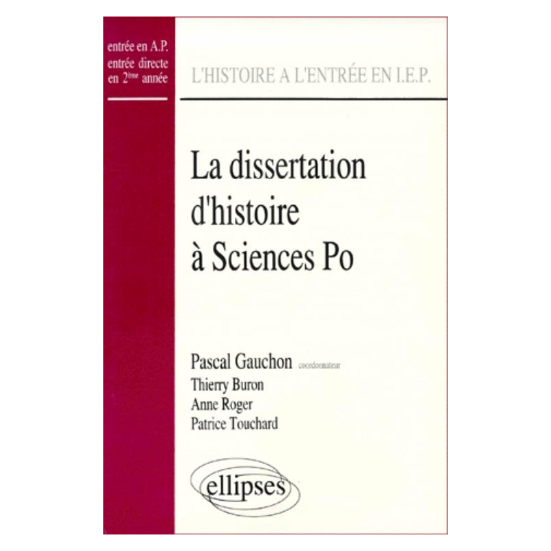 dissertation d'Histoire à Sciences Po. (La)