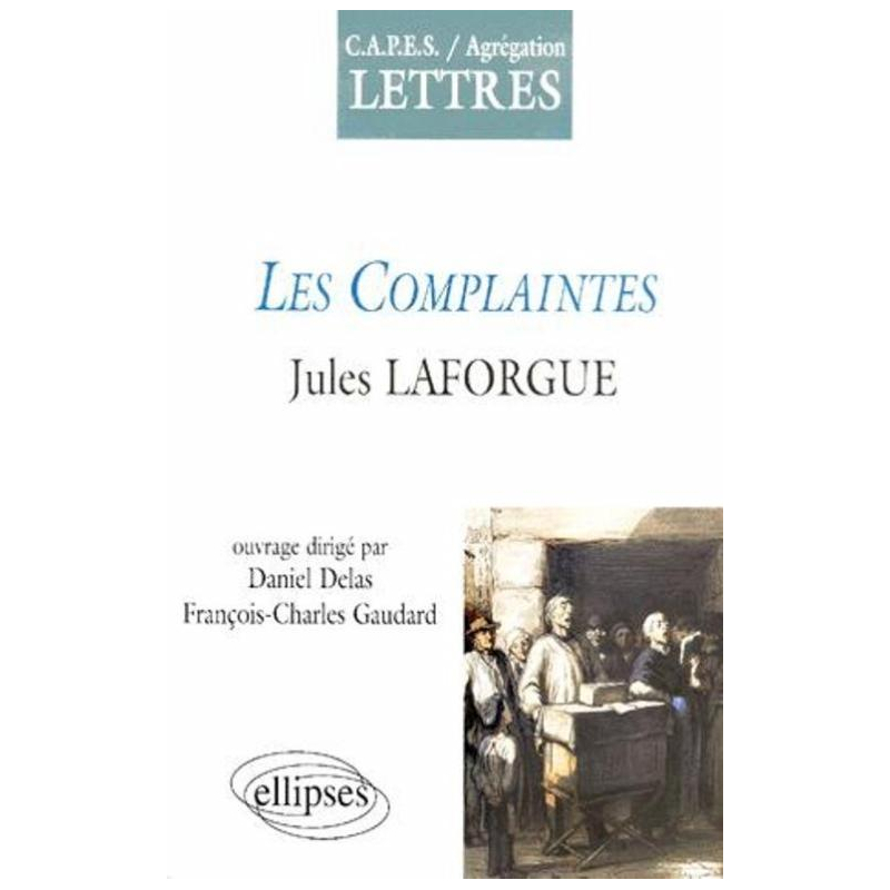 Laforgue, Les Complaintes