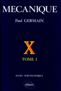 Mécanique - Tome 1