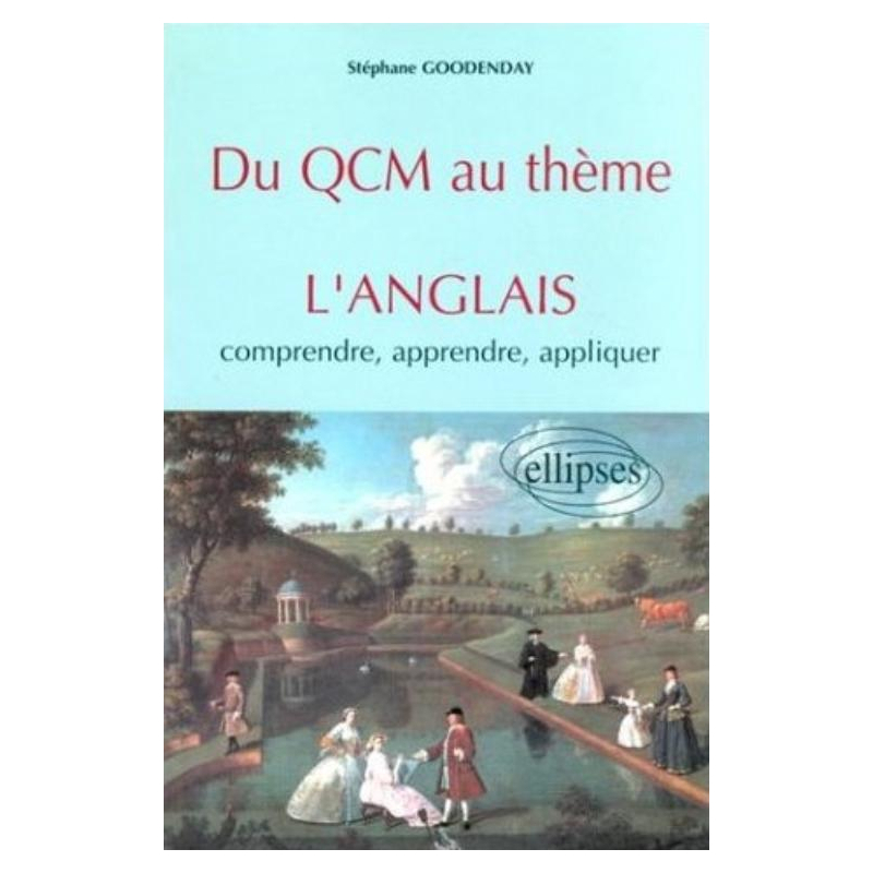 QCM au thème (Du) - Anglais, Comprendre, apprendre, appliquer
