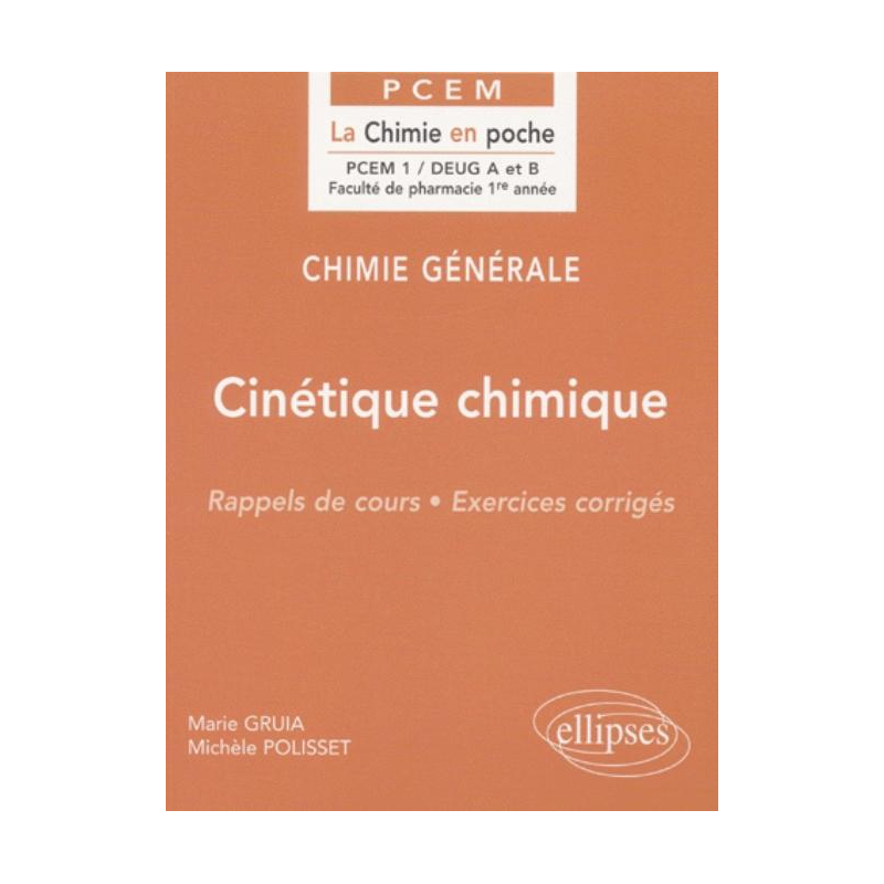 Chimie générale - 4 - Cinétique chimique