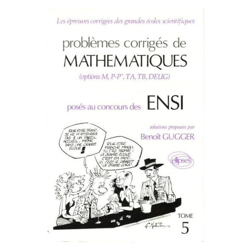 Mathématiques ENSI 1990-1991, Tome 5