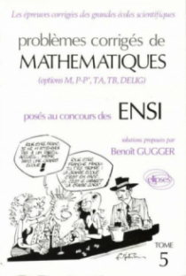 Mathématiques ENSI 1990-1991, Tome 5