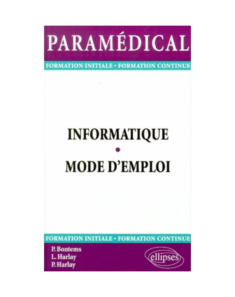 Informatique - Mode d'emploi