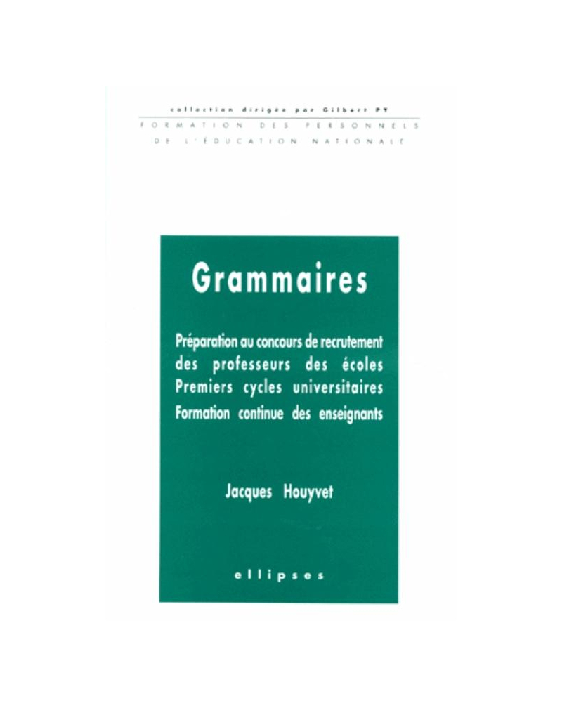 Grammaires - Préparation au CAPE - 1er cycle universitaire